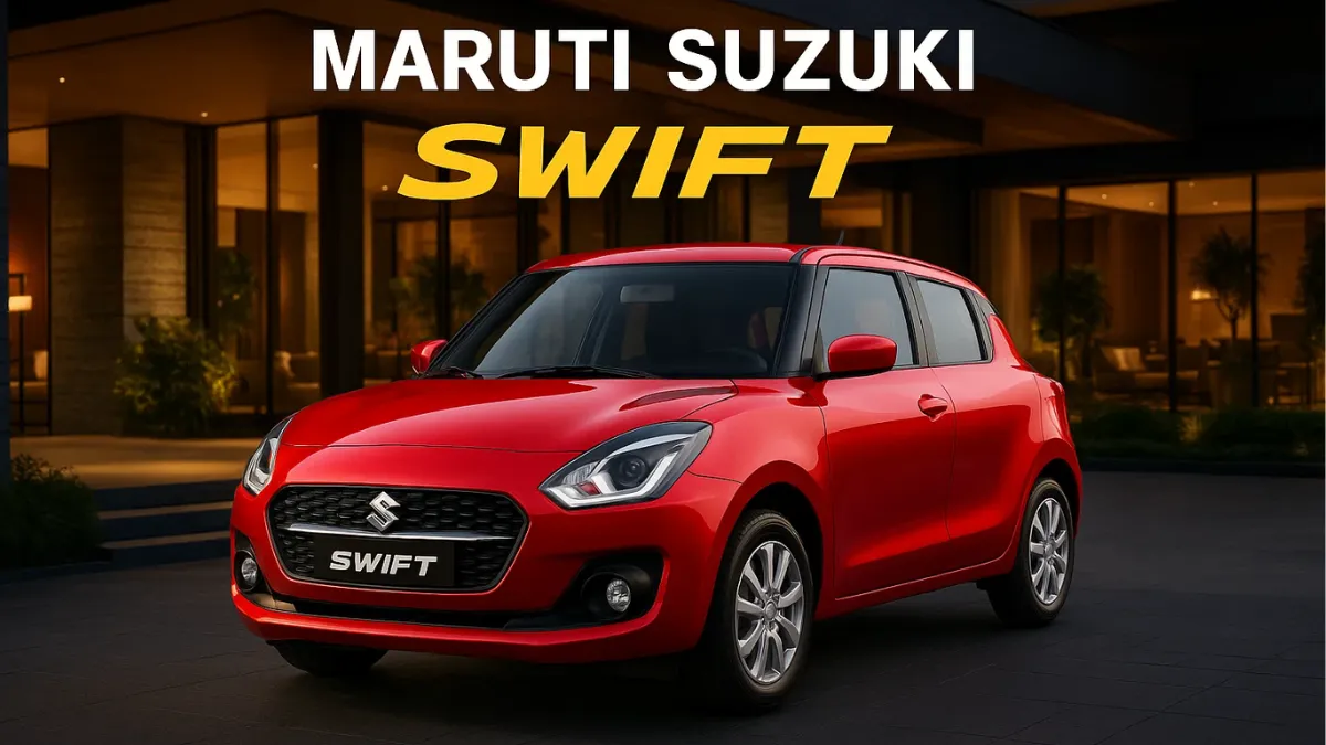 Maruti Suzuki Swift
